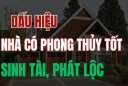 5 dấu hiệu nhà có Lộc, gia chủ có Tiền, số 1 rất hiếm