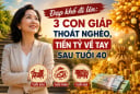 Đạp khổ đi lên: 3 con giáp thoát nghèo, tiền Tỷ về tay sau tuổi 40