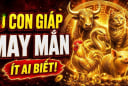 Đức năng thắng số, 4 con giáp đầu tháng 7 Trời định phải Giàu