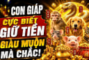 4 con giáp hoạn nạn qua đi, Phước Lành tề tựu sau 26/5
