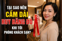 Tại sao nên cầm dải ruy băng đỏ khi tới phòng khách sạn?
