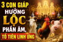 3 con giáp hưởng Lộc phần Âm, Tổ tiên linh ứng