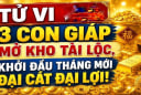 Top 3 con giáp Thiên Căn phú quý nhất tháng 7/2026