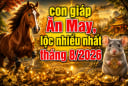 Gọi tên 3 con giáp Ăn May lộc nhiều nhất tháng 8/2026