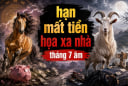 3 con giáp gặp hạn mất Tiền, số 1 cẩn thận hoạ xa nhà
