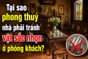 Tại sao phong thuỷ nhà phải tránh vật sắc nhọn ở phòng khách?
