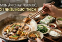 5 món ăn chay ngon bổ, số 1 nhiều người thích