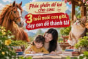 Phúc phần để lại cho con: 3 tuổi nuôi con giỏi, dạy con dễ thành tài