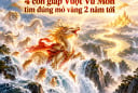 4 con giáp Vượt Vũ Môn tìm đúng mỏ vàng 2 năm tới