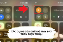 Bật chế độ máy bay trên diện thoại, nhận ngay lợi ích đặc biệt này, nhiều người chưa biết