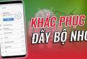 Ấn 1 nút trên điện thoại: Giải phóng dung lượng bộ nhớ, máy chậm như rùa cũng lướt nhanh ngay