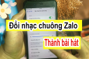 Cách đổi nhạc chuông Zalo 2024 trên điện thoại dễ dàng nhanh chóng nhất