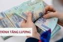 Lộ trình tăng lương cho công chức, viên chức, người lao động từ nay đến năm 2030