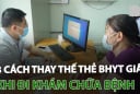 Từ nay đi viện không cần mang BHYT: Dùng 3 cách này vẫn hưởng đủ quyền lợi, ai không biết quá phí