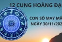 Tử vi ngày 30/11, con số may mắn cho 12 chòm sao nhận lộc trời ban vàng bạc đầy nhà, cuối năm giàu có