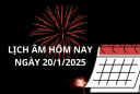 Lịch âm hôm nay ngày 20/1, 3 con giáp gặp nhiều thuận lợi may mắn trong hôm nay