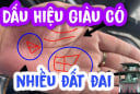 Phúc dày đất nở: Người có 5 điểm này có Lộc đất đai, Tiền - Tài chẳng thiếu