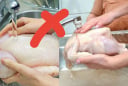 Tại sao không nên rửa thịt gà dưới vòi nước chảy? Nhiều người sẽ giật mình thay đổi ngay