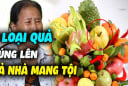 4 loại hoa, 5 loại quả thần Tài 'gạch tên', ngày rằm đừng dâng cúng mà mất Lộc