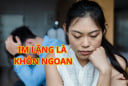 Im lặng là Vàng: 3 điều người khôn không bao giờ nói ra, người dại hay mang đi kể