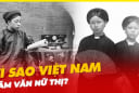 Vì sao người Việt xưa đặt tên con luôn có đệm: Nam 'Văn' - Nữ 'Thị'?