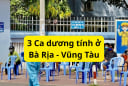 Xuất hiện Ổ dịch Covid-19 trên địa bàn Bà Rịa - Vũng Tàu, 3 ca dương tính, Sở Y tế chỉ đạo khẩn