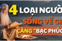 4 kiểu người càng sống càng Bạc Phúc: Trẻ thì công danh lận đận, già thì cô đơn