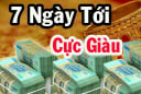 Tuần mới (30/6 - 6/7): 2 tuổi Đổi Đời giàu nhanh, 2 tuổi quẩn quanh toàn nợ