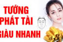 4 dấu hiệu trên mặt chứng tỏ bạn được Thần Tài Sủng Ái: Sắp tới Trúng Số Phát Tài, sớm thành đại gia