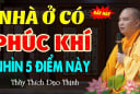 Nhà có 5 điều này càng ở càng nhiều phúc khí: Kiểm tra ngay xem nhà bạn có không?
