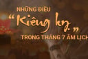 Người xưa dặn: 'Tháng cô hồn kiêng 10 việc để giữ bình an, tránh xui xẻo', rất nhiều người vẫn đang mắc phải