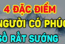 4 dấu hiệu của người Phúc Đức Tề Tựu: Càng già càng giàu