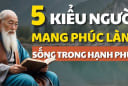 4 kiểu người Phúc Lộc Dồi Dào: 3 đời tiêu không hết của, càng già càng giàu
