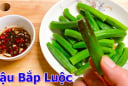 Cách luộc đậu bắp không nhớt, gấp 10 lần dinh dưỡng