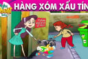 4 kiểu hàng xóm gây thị phi nhiều chuyện nên tránh xa