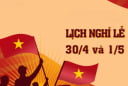 Lịch nghỉ 30/4 – 1/5 chính thức: Không hoán đổi, không có kỳ nghỉ 9 ngày