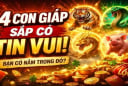 100 ngày nữa, 4 con giáp sắp có tin vui, đời sang trang mới