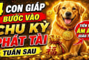 Chu kì phát tài mở ra: 4 con giáp rủ nhau gánh Lộc gánh Tiền