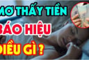 4 giấc mơ báo hiệu điềm lành đang tới: Sắp tới bạn trúng số phát tài