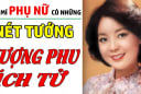 4 nét tướng của người phụ nữ vượng phu ích tử: Ai lấy được phúc đức cả đời
