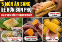 5 món ăn sáng rẻ hơn bún phở, giá chưa đến 15 nghìn/suất