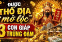 Nhờ Lộc Ông Địa, 3 con giáp mua đất mua nhà, gấp 3 tài sản