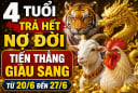 4 tuổi trả hết Nợ Đời, Tiến Thẳng giàu sang từ 20/6 đến 27/6
