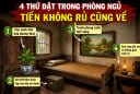 4 thứ đặt trong phòng ngủ, Tiền không rủ cũng về