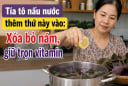 Tía tô nấu nước thêm thứ này vào: Xóa bỏ nám, giữ trọn vitamin