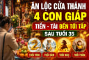 Ăn lộc cửa Thánh, 4 con giáp Tiền - Tài đến tới tấp sau tuổi 35