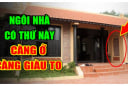 3 kiểu nhà càng ở càng giàu có