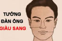 4 nét tướng của người đàn ông thông minh xuất chúng: Càng già càng giàu