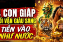 10/8/2026 nhận năng lượng vàng: 4 con giáp gom hết vận may thiên hạ