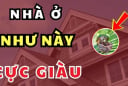 Nhà có 3 điều này phong thủy tốt càng ở càng giàu có